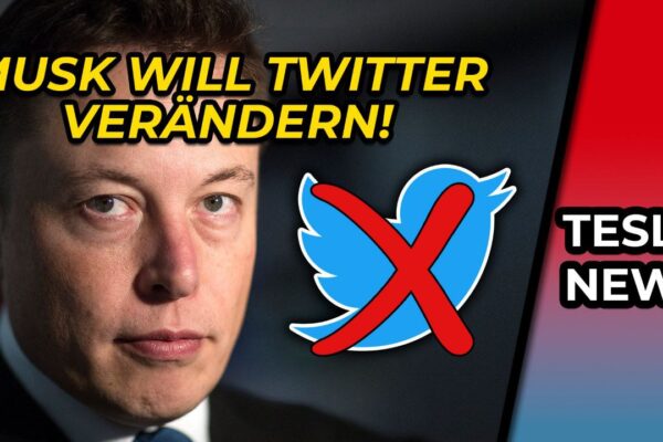 Elon Musk will Twitter verändern