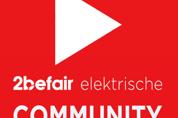 2befair elektrische COMMUNITY lockt E-Mobilitäts-Youtuber