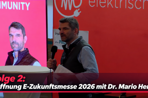 E-Zukunftsmesse 2026: Die Eröffnung mit Dr. Mario Herger